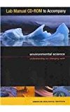Environmental Science Understanding Our Changing Earth 2010 9781428311756 Front Cover