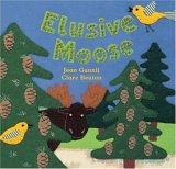 Elusive Moose 2006 9781905236756 Front Cover