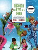 Through the Eyes of a Child An Introduction to Children&#39;s Literature