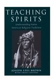 Teaching Spirits Understanding Native American Religious Traditions cover art