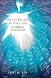 Marketplace of the Gods How Economics Explains Religion cover art