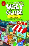Ugly Guide to the Uglyverse  9780375842757 Front Cover