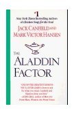Aladdin Factor How to Ask for What You Want--And Get It cover art