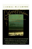Blood Meridian Or the Evening Redness in the West 1992 9780679728757 Front Cover