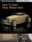 How to Paint Your Show Car  cover art