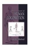 Measurement of Human Locomotion 2000 9780849376757 Front Cover