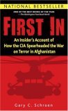 First In An Insider's Account of How the CIA Spearheaded the War on Terror in Afghanistan cover art