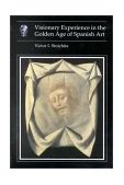Visionary Experience in the Golden Age of Spanish Art  cover art