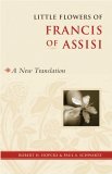 Little Flowers of Francis of Assisi A New Translation 2006 9781590303757 Front Cover