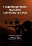 Civilian Counselorsï¿½ Primer for Counseling Veterans (2nd Edition)  cover art