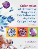 Color Atlas of Differential Diagnosis in Exfoliative and Aspiration Cytopathology 2nd 2011 Revised  9781608312757 Front Cover