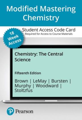 Modified Mastering Chemistry with Pearson EText -- Access Card -- for Chemistry The Central Science -- 18 Weeks, 15e 15th 9780137542758 Front Cover