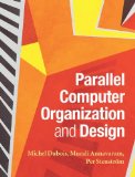 Parallel Computer Organization and Design  cover art