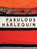 Fabulous Harlequin Orlan and the Patchwork Self 2010 9780803234758 Front Cover
