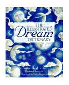 Illustrated Dream Dictionary 1996 9780806994758 Front Cover