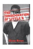 Condemnation of Little B New Age Racism in America cover art