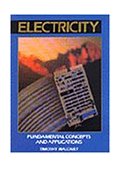 Electricity Fundamentals, Concepts, and Applications 1992 9780827346758 Front Cover