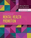 Foundations of Mental Health Promotion Packaged with Companion Website Access Code 2nd 9781284199758 Front Cover