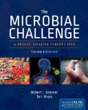 Microbial Challenge a Public Health Perspective  cover art