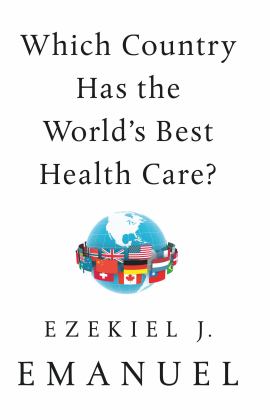 Which Country Has the World's Best Health Care?  9781541797758 Front Cover