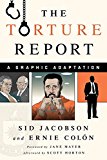 The Torture Report: A Graphic Adaptation  9781568585758 Front Cover