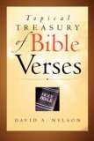 Topical Treasury of Bible Verses 2004 9781594676758 Front Cover