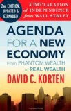 Agenda for a New Economy From Phantom Wealth to Real Wealth cover art