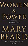 Women and Power A Manifesto  9781631494758 Front Cover