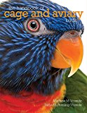 The Handbook of Cage and Aviary Birds: 2014 9781907337758 Front Cover