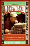 Moneymaker How an Amateur Poker Player Turned $40 into $2. 5 Million at the World Series of Poker 2006 9780060746759 Front Cover