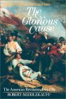 Glorious Cause The American Revolution, 1763-1789 cover art
