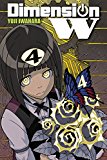 Dimension W, Vol. 4  9780316397759 Front Cover