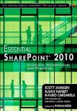 Essential SharePoint 2010 Overview, Governance, and Planning 2nd 2010 9780321700759 Front Cover
