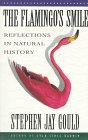 Flamingo's Smile Reflections in Natural History 1987 9780393303759 Front Cover