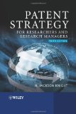 Patent Strategy For Researchers and Research Managers 3rd 9780470057759 Front Cover