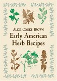 Early American Herb Recipes  cover art