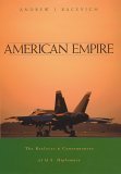 American Empire The Realities and Consequences of U. S. Diplomacy cover art