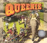 Queenie: One Elephant's Story 2013 9780763663759 Front Cover