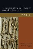 Documents and Images for the Study of Paul 