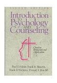 Introduction to Psychology and Counseling Christian Perspectives and Applications 2nd 9780801062759 Front Cover