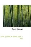 Greek Reader 2009 9781103110759 Front Cover