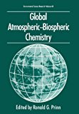 Global Atmospheric-Biospheric Chemistry 2012 9781461360759 Front Cover