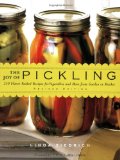 Joy of Pickling 250 Flavor-Packed Recipes for Vegetables and More from Garden or Market cover art