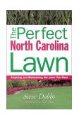 Perfect North Carolina Lawn 2002 9781930604759 Front Cover