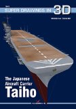 Japanese Aircraft Carrier Taiho  9788364596759 Front Cover
