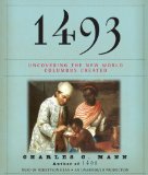 1493: Uncovering the New World Columbus Created cover art