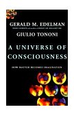 Universe of Consciousness How Matter Becomes Imagination  9780465013760 Front Cover
