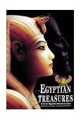 Egyptian Treasures from the Egyptian Museum in Cairo 1999 9780810932760 Front Cover