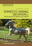 Domestic Animal Behavior for Veterinarians and Animal Scientists  cover art