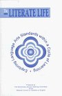 Literate Life Exploring Language Arts Standards Within a Cycle of Learning 1997 9780814129760 Front Cover